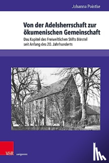 Pointke, Dr. Johanna - Von der Adelsherrschaft zur okumenischen Gemeinschaft