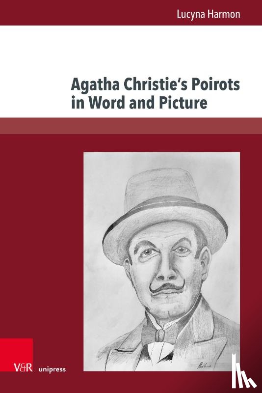 Harmon, Lucyna - Agatha Christie's Poirots in Word and Picture