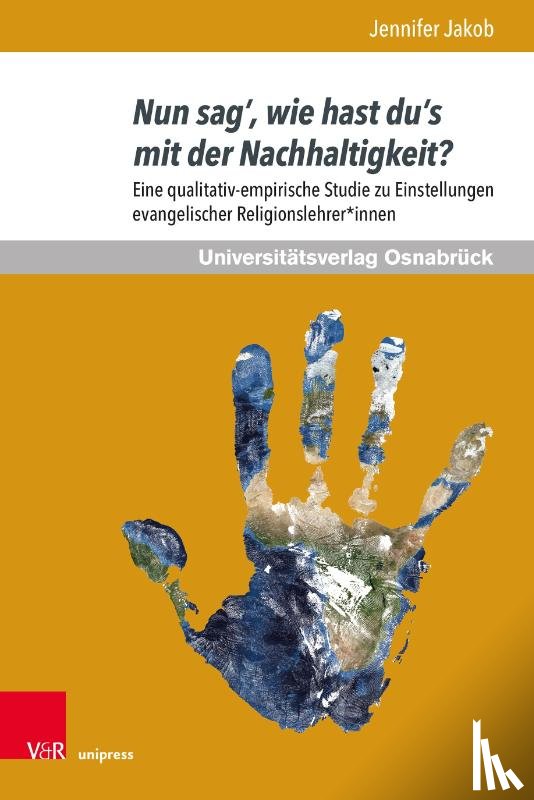 Jakob, Jennifer - Nun sag', wie hast du's mit der Nachhaltigkeit?