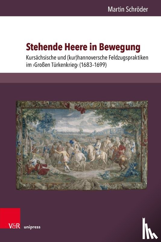 Schroder, Dr. Martin - Stehende Heere in Bewegung