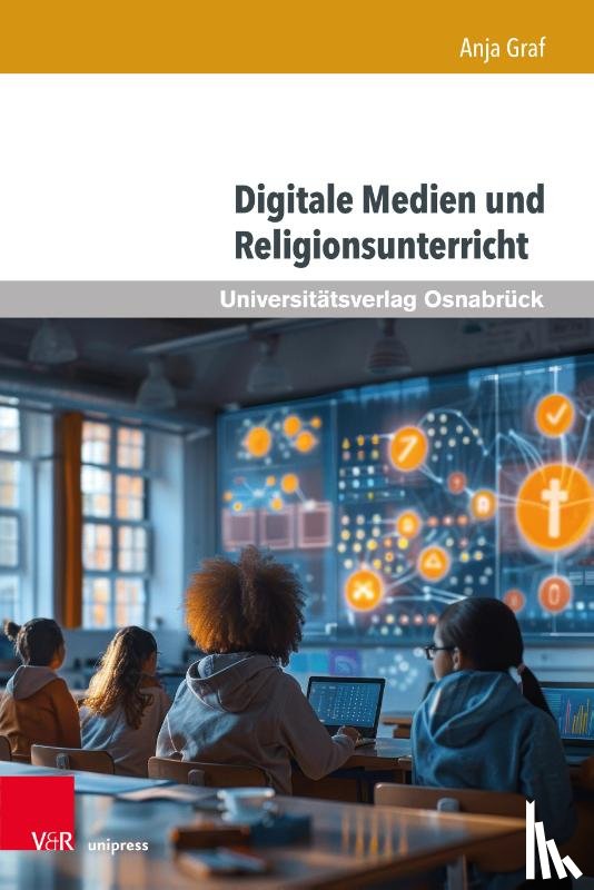 Graf, Anja - Digitale Medien und Religionsunterricht