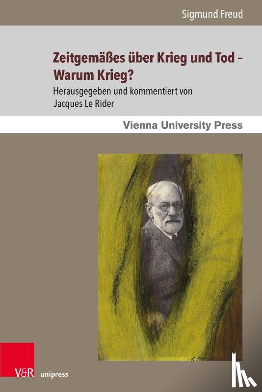 Freud, Sigmund - Zeitgemäßes über Krieg und Tod - Warum Krieg?