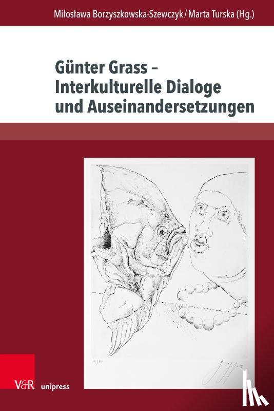  - Günter Grass - Interkulturelle Dialoge und Auseinandersetzungen