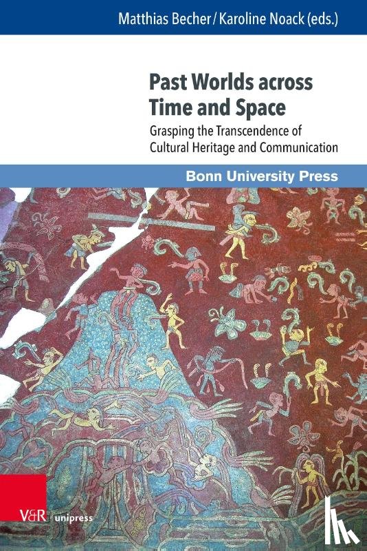  - Past Worlds across Time and Space