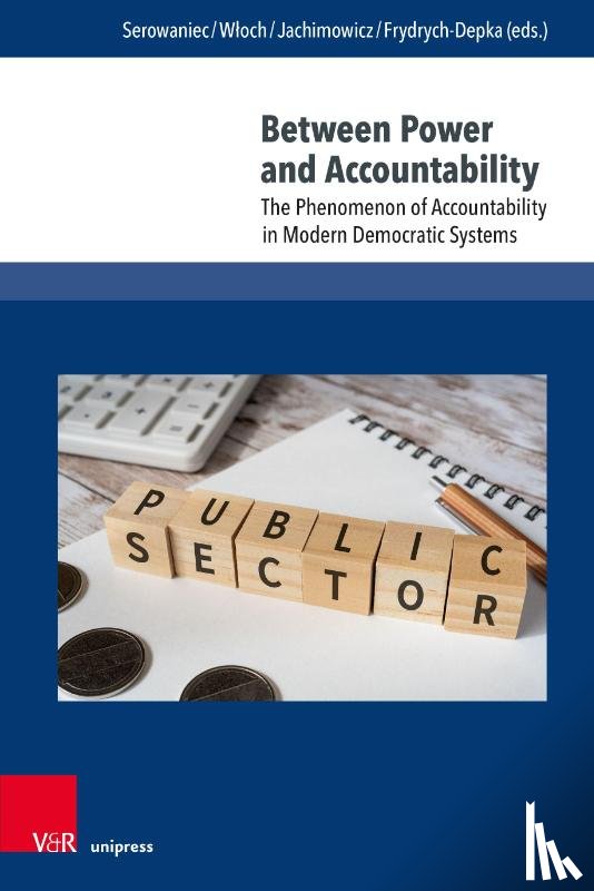  - Between Power and Accountability