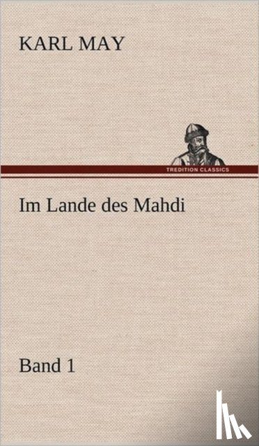 May, Karl - Im Lande Des Mahdi 1