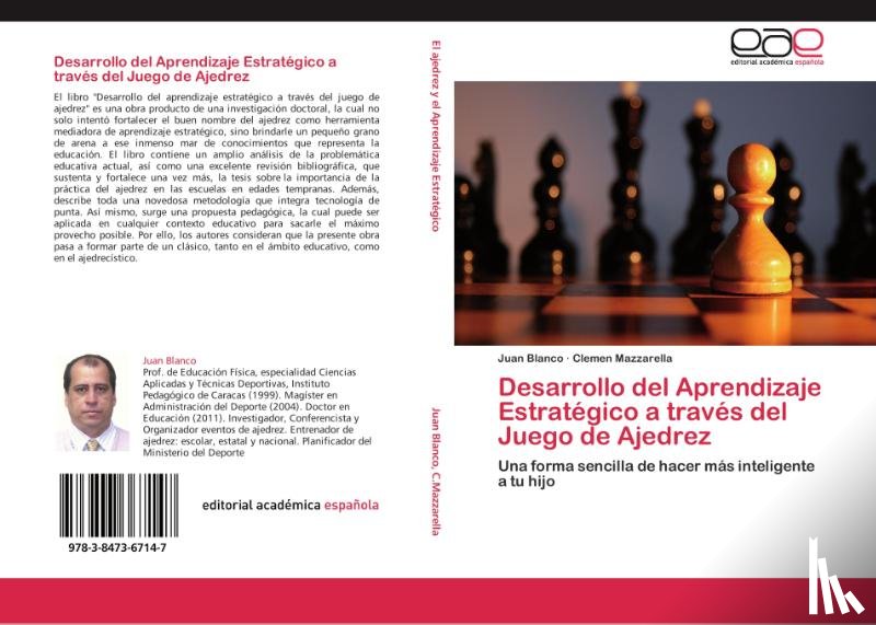 Blanco Juan, Mazzarella Clemen - Desarrollo del Aprendizaje Estrategico a traves del Juego de Ajedrez