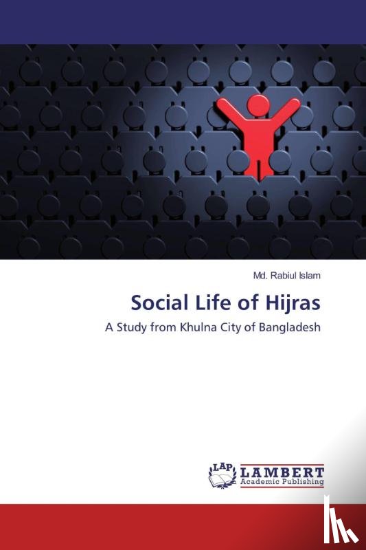 Islam, MD Rabiul - Social Life of Hijras