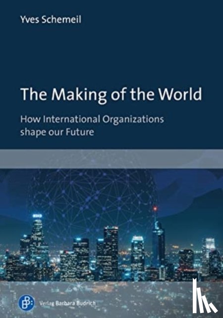 Schemeil, Prof. Yves - The Making of the World