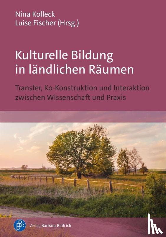  - Kulturelle Bildung in ländlichen Räumen