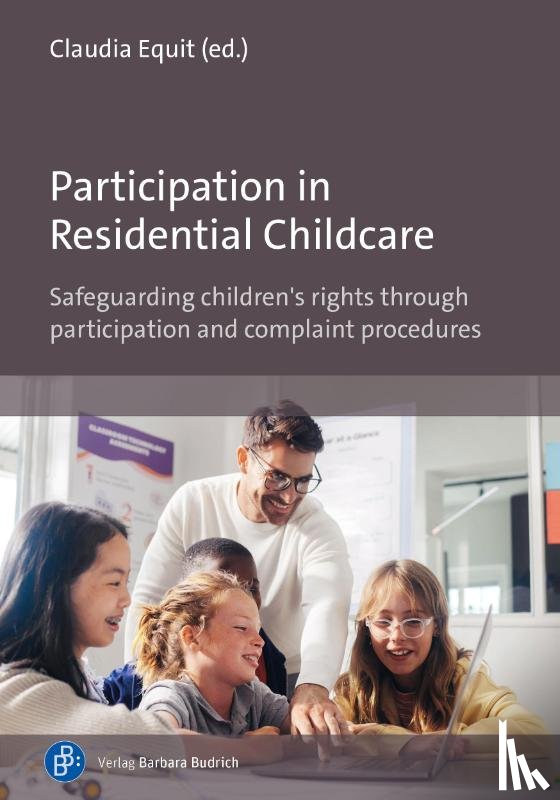  - Participation in Residential Childcare