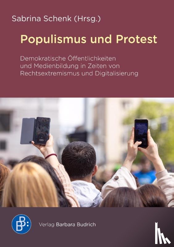  - Populismus und Protest