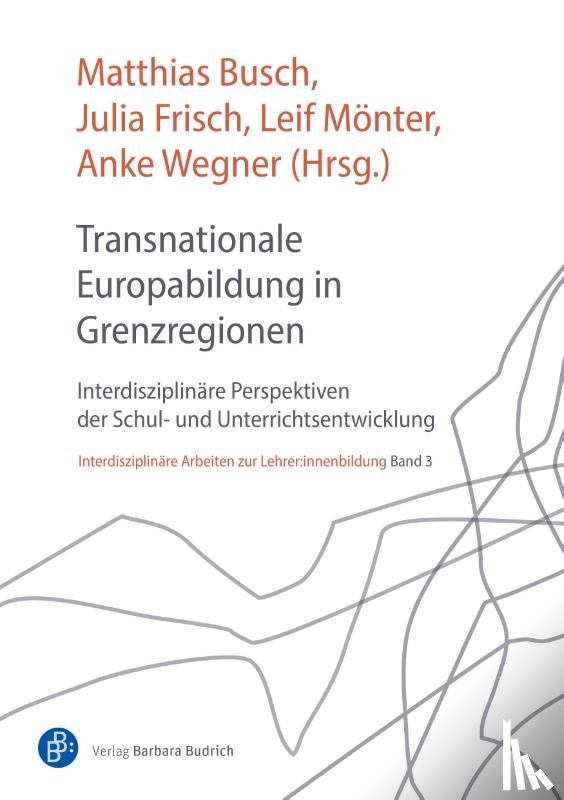  - Transnationale Europabildung in Grenzregionen