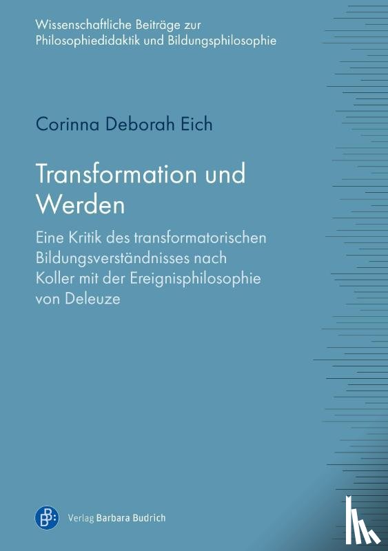 Eich, Corinna Deborah - Transformation und Werden