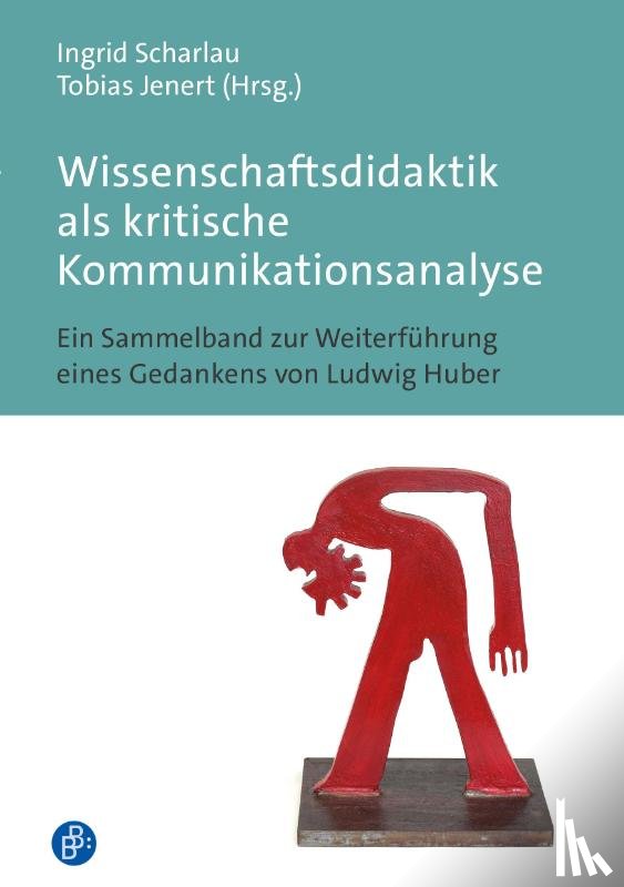  - Wissenschaftsdidaktik als kritische Kommunikationsanalyse