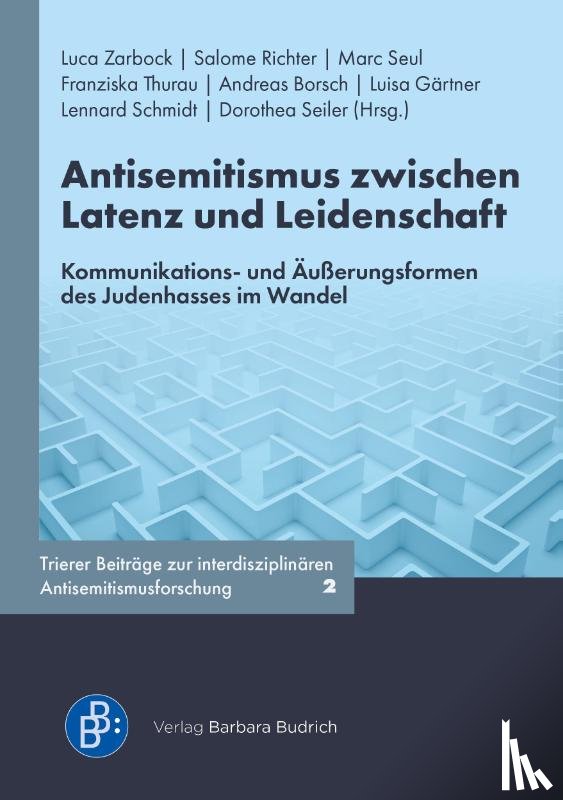  - Antisemitismus zwischen Latenz und Leidenschaft