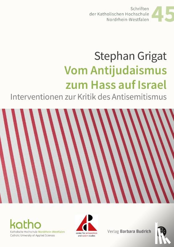 Grigat, Stephan - Vom Antijudaismus zum Hass auf Israel