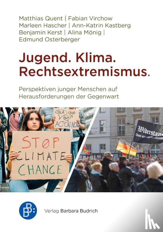 Quent, Matthias, Virchow, Fabian, Hascher, Marleen, Kastberg, Ann-Katrin - Jugend. Klima. Rechtsextremismus.
