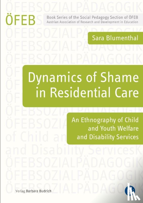 Blumenthal, Sara - Dynamics of Shame in Residential Care
