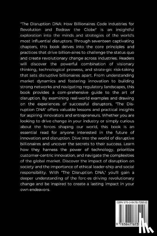 Joseph, Emmanuel - The Disruption DNA, How Billionaires Code Industries for Revolution and Redraw the Globe