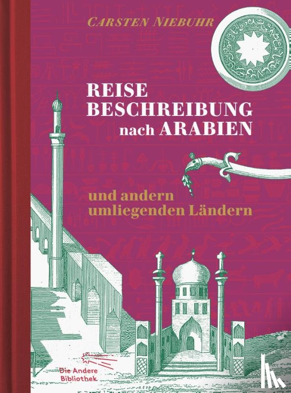 Niebuhr, Carsten - Reisebeschreibung nach Arabien und andern umliegenden Ländern