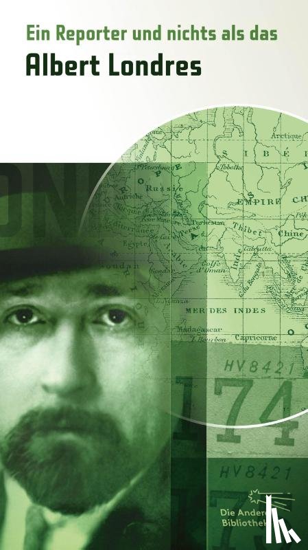 Londres, Albert - Ein Reporter und nichts als das