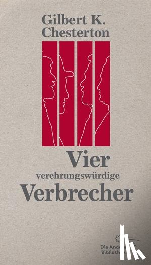 Chesterton, Gilbert Keith - Vier verehrungswürdige Verbrecher