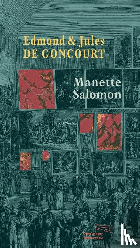 Goncourt, Edmont de, Goncourt, Jules de - Manette Salomon