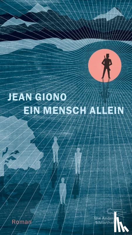 Giono, Jean - Ein Mensch allein