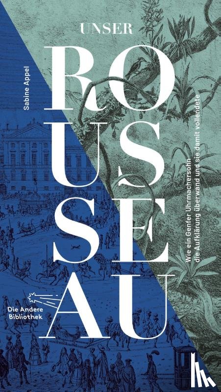 Appel, Sabine - Unser Rousseau