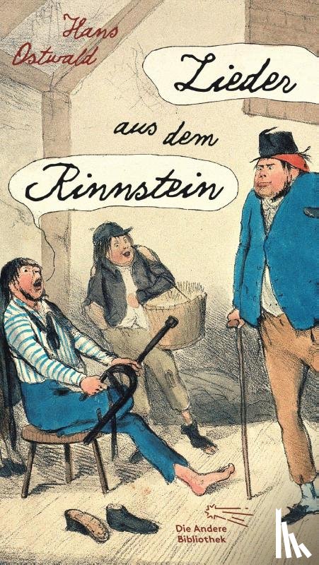 Ostwald, Hans - Lieder aus dem Rinnstein