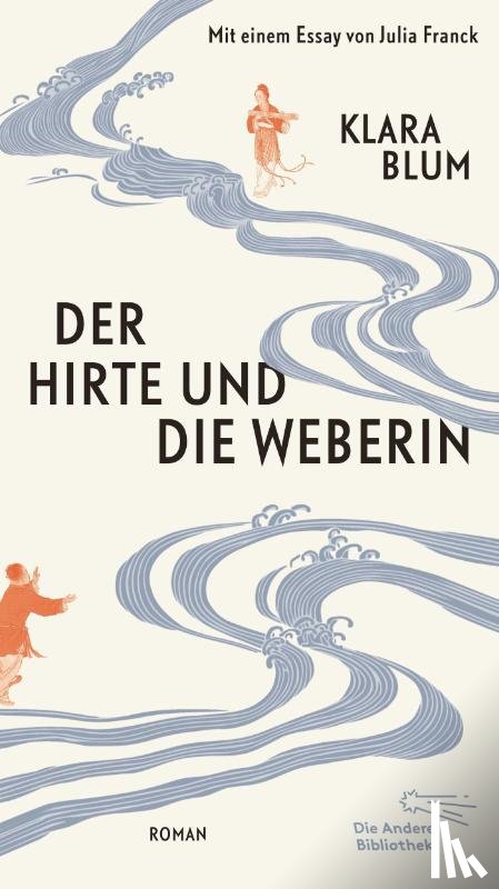Blum, Klara - Der Hirte und die Weberin