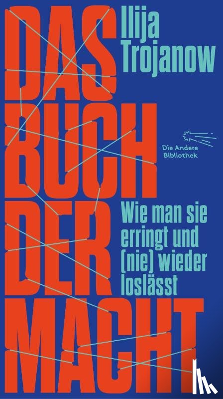 Trojanow, Ilija - Das Buch der Macht