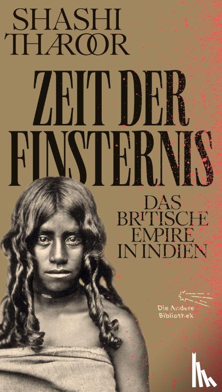 Tharoor, Shashi - Zeit der Finsternis