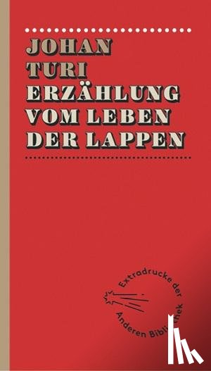 Turi, Johan - Erzählung vom Leben der Lappen