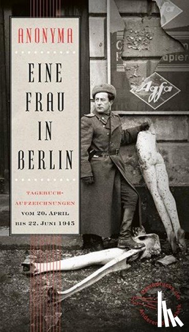 Anonyma - Eine Frau in Berlin