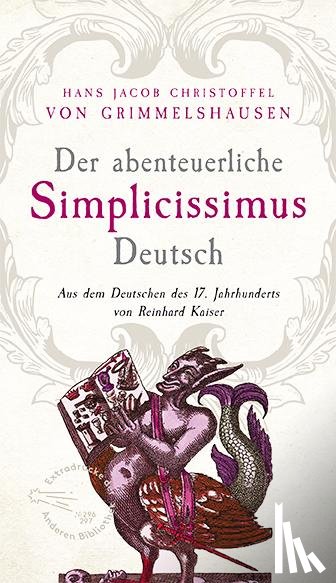 Grimmelshausen, Hans Jacob Christoffel von - Der abenteuerliche Simplicissimus Deutsch