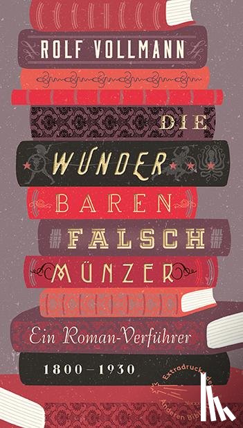 Vollmann, Rolf - Die wunderbaren Falschmünzer