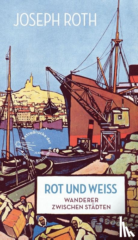 Roth, Joseph - Rot und Weiß
