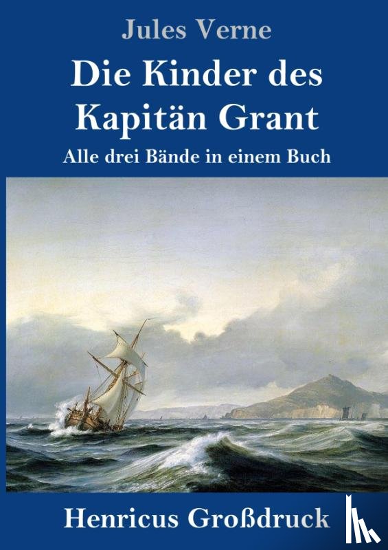 Verne, Jules - Die Kinder des Kapitan Grant (Grossdruck)