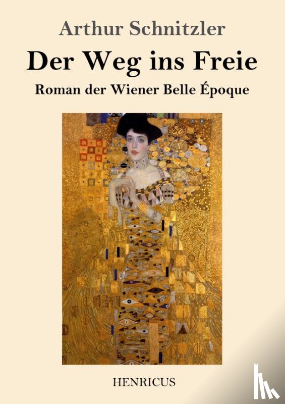 Schnitzler, Arthur - Der Weg ins Freie
