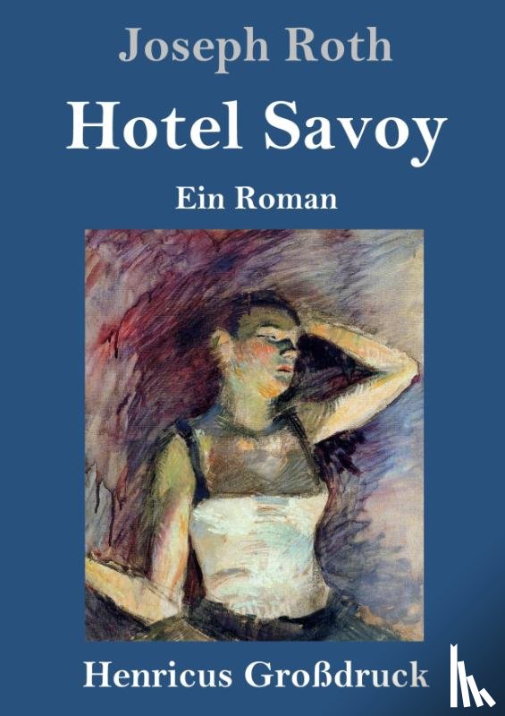 Roth, Joseph - Hotel Savoy (Grossdruck)