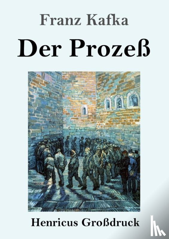 Kafka, Franz - Der Prozeß (Großdruck)