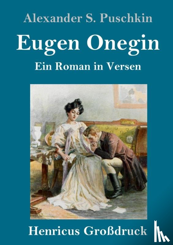 Puschkin, Alexander S - Eugen Onegin (Grossdruck)
