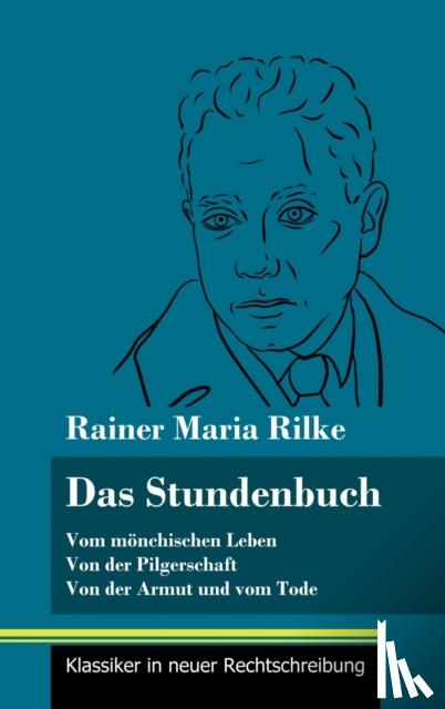 Rilke, Rainer Maria - Das Stundenbuch