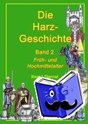 Sternal, Bernd, Berg, Lisa - Die Harz - Geschichte 2