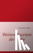 Zöld, Francesca C. - Weitere Facetten der Liebe