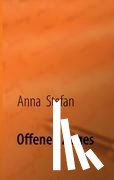 Stefan, Anna - Offenen Auges