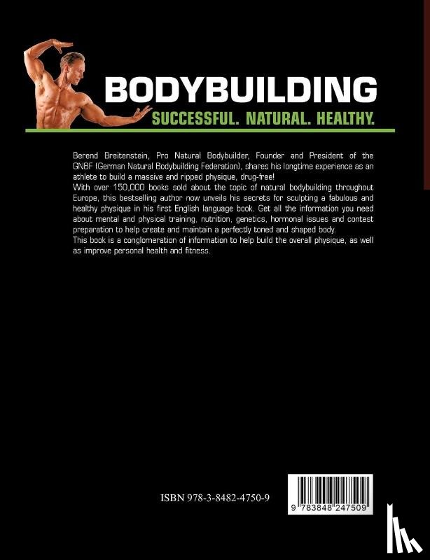 Breitenstein, Berend - Bodybuilding - Successful. Natural. Healthy.