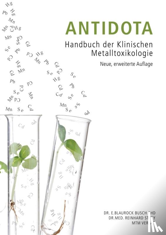 Strey, Reinhard, Blaurock-Busch, Eleonore - Antidota